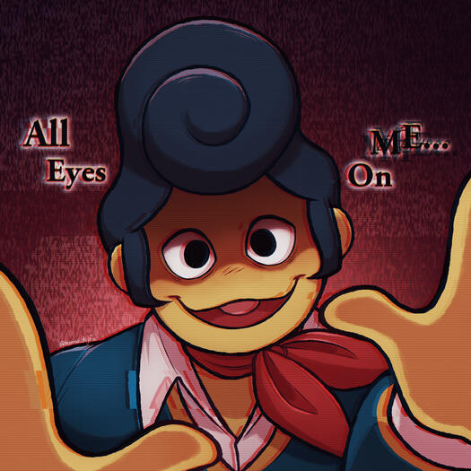 All eyes on me